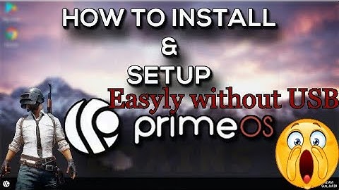 Download And Install Prime OS Without Any USB Easyly