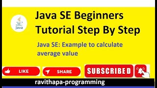 Java SE: Example to calculate average value.