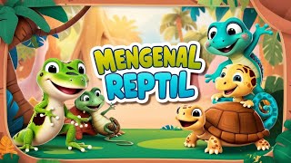 Reptiles for Kids | Learn Reptile Names & Characteristics