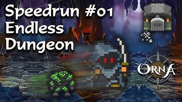 Orna - Speedrun - Tier 10 Endless Dungeon - 100 Floors - Realmshifter Charmer first run