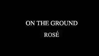 ROSÉ - On The Ground (REVERSED) [CC] screenshot 4