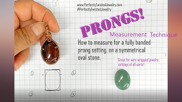 Wire Wrapping Technique - Prong Setting - How to Measure and Plan for Prongs on a Pendant Wrap