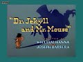 Tom And Jerry Dr Jekyll And Mr Mouse 1947 