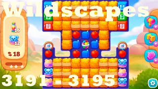 Wildscapes Level 3191 - 3195 HD Walkthrough | 3 - match game | gameplay | android | ios | pc | app