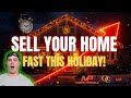 Holiday Home Sales Secret | How to Get Higher Offers When Everyone Thinks You Can't