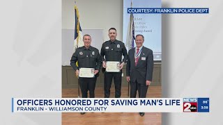 Franklin officers honored for saving man's life