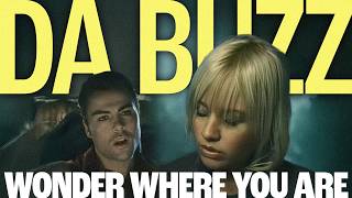 Download lagu Da Buzz - Wonder Where You Are