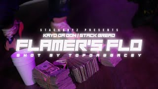 KAYO DA DON & STACK BREAD - FLAMER'S FLO (Official Video) | DIR. @TOPDAWGACEY