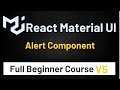 How To Use Material UI Alert Component In React Tutorial #14 | Material UI V5 | Urdu/Hindi