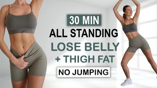 30 Min ALL STANDING CARDIO  ABS + THIGH Workout | Lose Belly + Thigh Fat | No Jumping, No Repeat