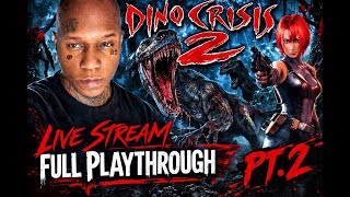DINO CRISIS 2 FULL PLAYTHROUGH (PT.2)