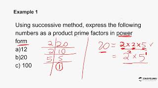 Prime factorization in power form- Mathematics Form 1 - Topic 2 - Factorization ( Lesson 2 out of 2)