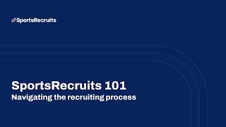 SportsRecruits 101
