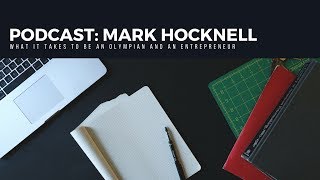 Podcast with Mark Hocknell