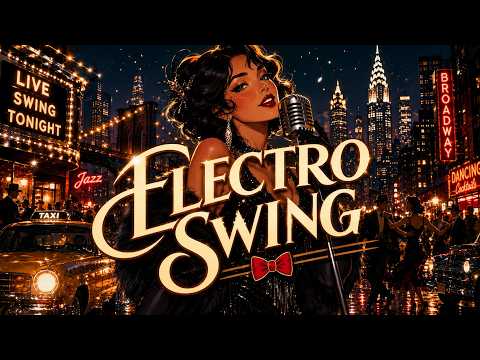 Electro Swing from New York – 1 Hour Vocal Dance & Gaming Mix