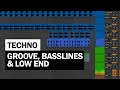 Techno how i do groove bassline low end