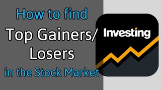 How to find Top Gainers or Losers in the Stock market