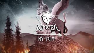 Kimera - My Turn