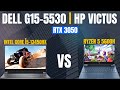 dell g15 5530 vs hp victus rtx 3050 🔥 fb0106AX/Fb0112AX 🤑