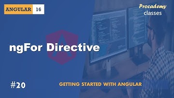 #20 ngFor-richtlijn | Angular-componenten en -richtlijnen | Een complete Angular-cursus