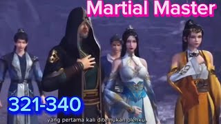 martial master episode 321-340 sub indo