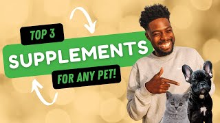 BEST NATURAL SUPPLEMENTS FOR ANY DOG & CAT | For any pet food