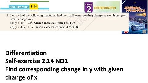 Differentiation self-exercise 2.14 Q1 pembezaan latihan kendiri 2.14 form 5 add maths kssm spm