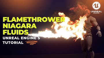 Unreal Engine 5 Tutorial - Niagara Fluids - Flamethrower Effect
