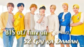 req vid💜BTS fmv on 52 Gaj ka Daman💜BTS mix Haryanvi fmv💜BTS ot7 fmv on hindi mix Haryanvi song mix 💜