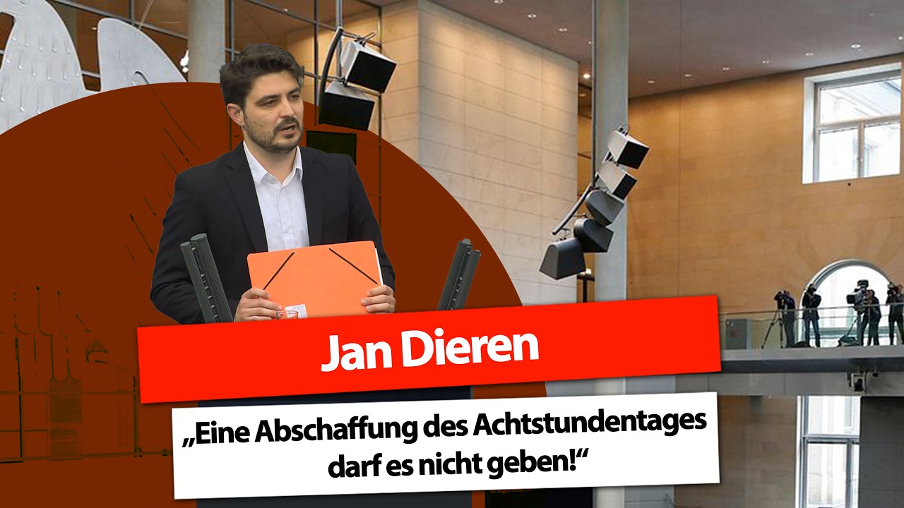 Jan Dieren: "Eine Abschaffung des Achtstundentages darf es nicht geben!"