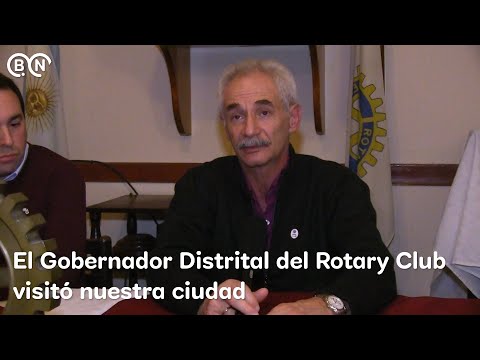 El Gobernador Distrital del Rotary Club visitó nuestra ciudad