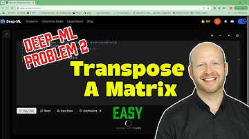 Deep-ML 2: Transpose A Matrix