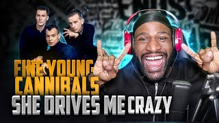 FIRST Time Listening To Fine Young Cannibals   She Drives me crazy