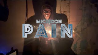 Michidon - Pain | Official Music Video