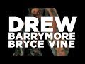 Bryce Vine - Drew Barrymore [Lyric Video]