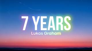 7 Years – Lukas Graham (Lyrics) | Emotional Song