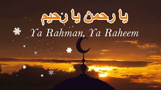 Download Lagu Ya Rahman, Ya Raheem – A Heartfelt Prayer for Allah’s Mercy and Forgiveness MP3