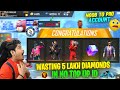 Wasting 5 Lakh Diamonds 💎 In No Top Up Account | Free Fire Noob To Pro Account - Garena Free Fire