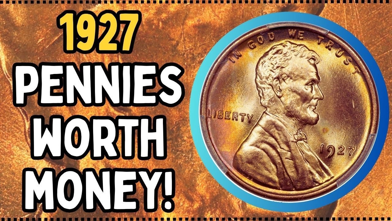 1927 Penny Value - 