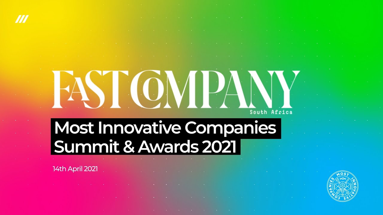 Fast Company Most Innovative Companies Summit & Awards 2021 YouTube