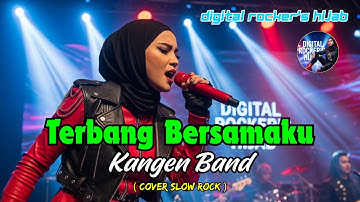 TERBANG BERSAMAKU - Kangen Band (COVER DIGITAL ROCKER