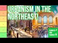 The northeast city tier list