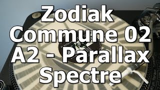 Zodiak Commune 02 - A2 - Parallax - Spectre