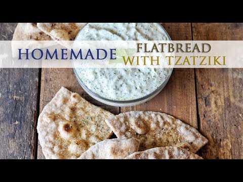 Homemade Flatbread with Tzatziki