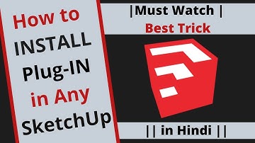 How to INSTALL EXTENSIONS in SketchUp | Best Trick | Hindi