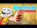 Electrical Blunders | Electrical Inspector Blunders (REPLAY)