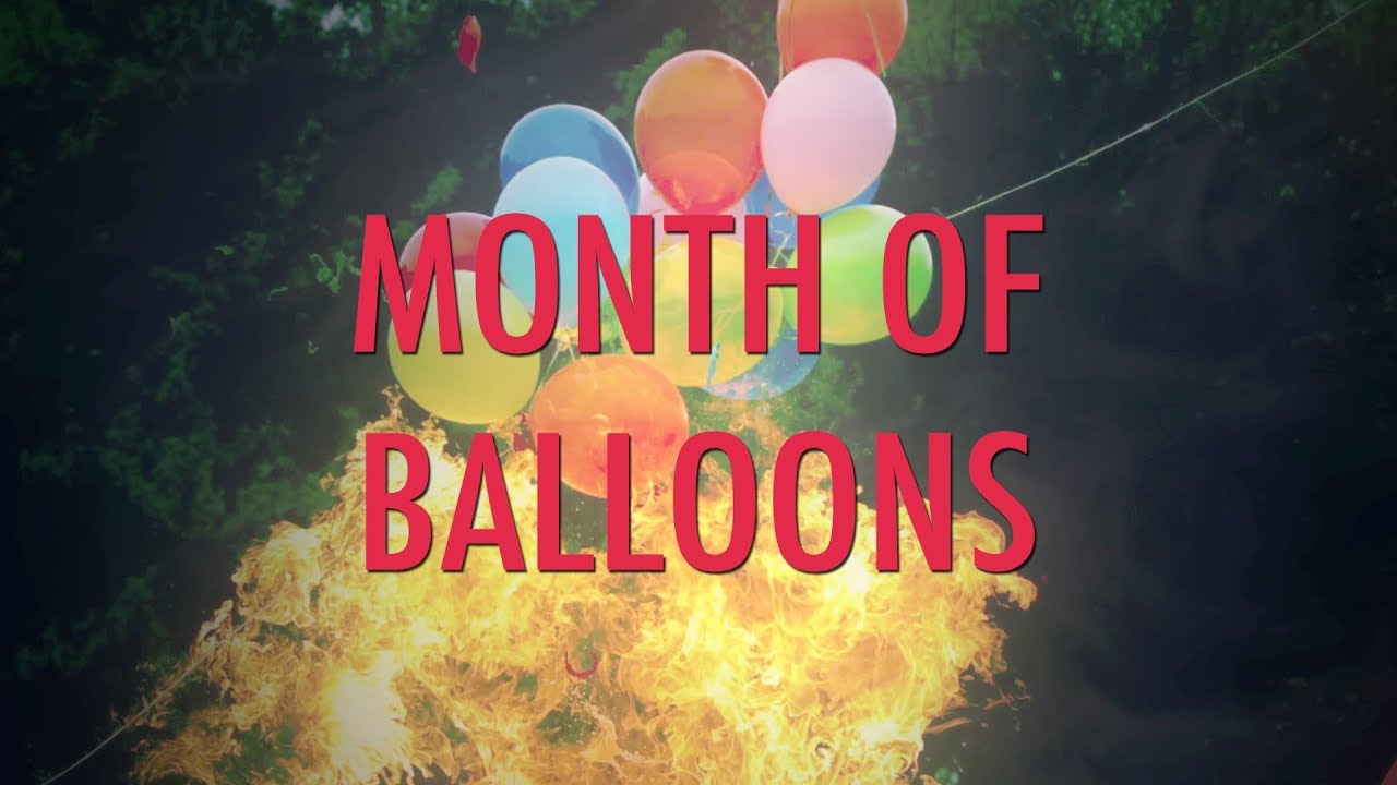 Month of Balloons - It's Month of Balloons! Enjoy balloons.