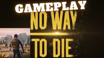 No Way To Die  (IOS & Android) New Mobile Gameplay 2021 PART 4