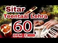 Sitar Teentaal Lehra 60 BPM C# Raag Bhimplasi Mp3 Song