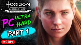 🏹 Horizon Forbidden West: PC Ultra Hard Playthrough - Part 1